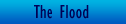 The Flood